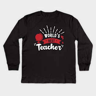 World's Best Teacher Kids Long Sleeve T-Shirt